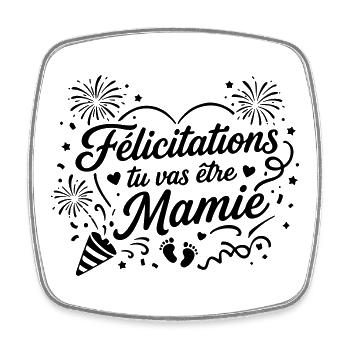 Félicitations tu vas être mamie - Magnet carré - blanc - Devant