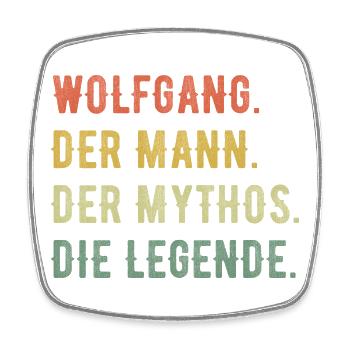 Wolfgang Vorname Der Mann Der Mythos Die Legende - Viereckiger Kühlschrankmagnet - Weiß - Vorne