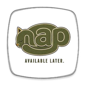 NAP – Available Later | Sleeping Cat - Square fridge magnet - white - Front