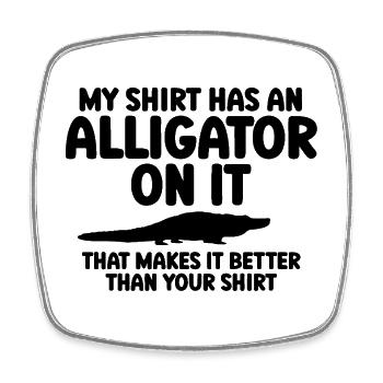 Lustiges Alligator Statement - Viereckiger Kühlschrankmagnet - Weiß - Vorne