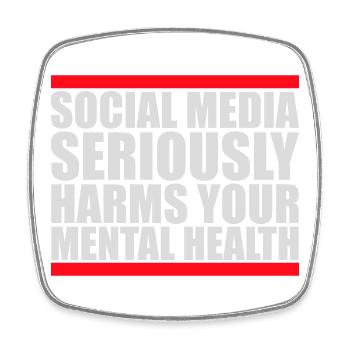 Social Media Seriously Harms Mental Health Saying - Square fridge magnet - white - Front