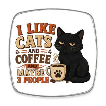 Ich mag Katzen und Kaffee und vielleicht drei Leute - Viereckiger Kühlschrankmagnet - Weiß - Vorne