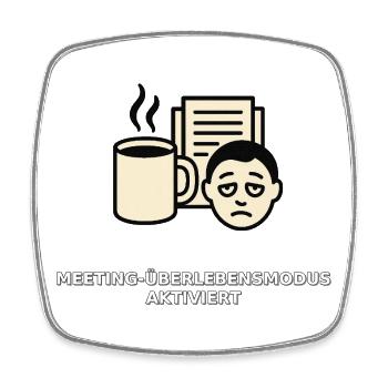 Meeting-Überlebens-Tasse - Viereckiger Kühlschrankmagnet - Weiß - Vorne