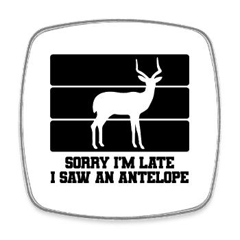Antelope Humor Saying - Square fridge magnet - white - Front