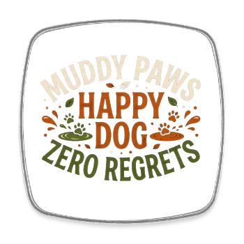 uddy Paws Happy Dog Zero Regrets – Lustiges Hundeh - Viereckiger Kühlschrankmagnet - Weiß - Vorne