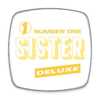 Sister Schwester Number One Deluxe Bester Familie - Viereckiger Kühlschrankmagnet - Weiß - Vorne