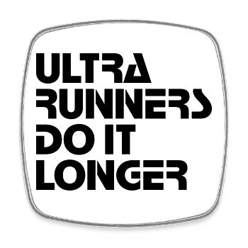 Ultra Runners Do It Longer Shirt - Viereckiger Kühlschrankmagnet - Weiß - Vorne