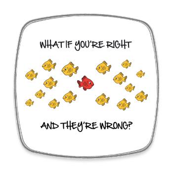 What if you're right? - Square fridge magnet - white - Front