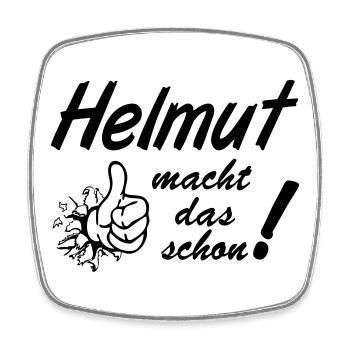 Helmut , Vorname,Namensschild,Name,Fun Shirt (25) - Viereckiger Kühlschrankmagnet - Weiß - Vorne