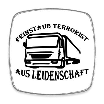 Fine dust terrorist out of passion - Square fridge magnet - white - Front