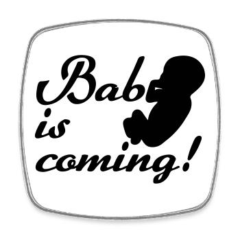 Baby is coming Geburt, Schwangerschaft, Geschenke - Square fridge magnet - white - Front