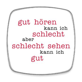 good to hear - look bad - Square fridge magnet - white - Front