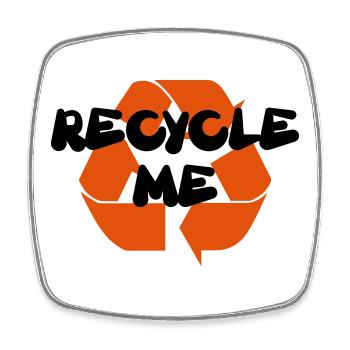 Recycle me - Square fridge magnet - white - Front