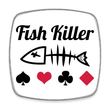 Poker : Fish Killer - Magnet carré - blanc - Devant