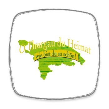 o Thurgau du Heimat | Ostschweiz - Viereckiger Kühlschrankmagnet - Weiß - Vorne