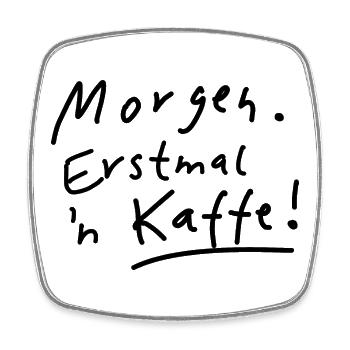Kaffee Guten Morgen - Viereckiger Kühlschrankmagnet - Weiß - Vorne