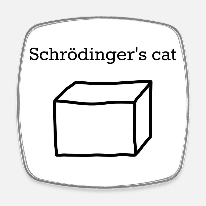 Le chat de Schrödinger – Drôle de nerd de physique quantique - Magnet carré - blanc