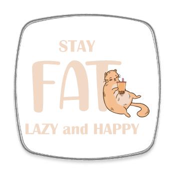 Stay Lazy Happy Cat Lover Spruch - Viereckiger Kühlschrankmagnet - Weiß - Vorne