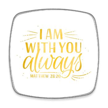 I am with you always - Viereckiger Kühlschrankmagnet - Weiß - Vorne
