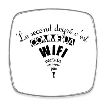 Le second degré c'est comme la wifi - Magnet carré - blanc - Devant