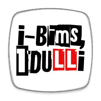 i-Bims, 1 Dulli - Viereckiger Kühlschrankmagnet - Weiß - Vorne
