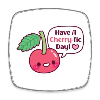 Cute Cherry Have A Cherryfic Day Funny - Magnet carré - blanc - Devant
