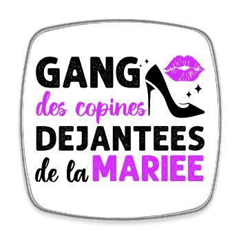 Gang des copines de la mariée humour EVJF cadeau. - Magnet carré - blanc - Devant