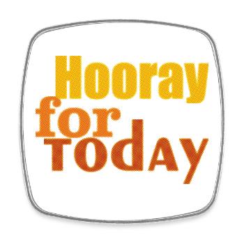 hooray for today - Viereckiger Kühlschrankmagnet - Weiß - Vorne