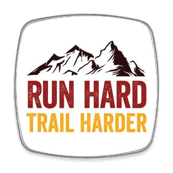 Run Hard. Trail Harder. - Square fridge magnet - white - Front