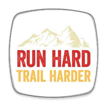 Laufen Sie hart. Härterer Trail. - Viereckiger Kühlschrankmagnet - Weiß - Vorne