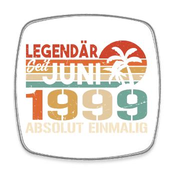 Legendär seit Juni 1999 - Geburtstag 1999 - Viereckiger Kühlschrankmagnet - Weiß - Vorne