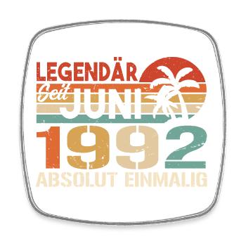 Legendär seit Juni 1992 - Geburtstag 1992 - Viereckiger Kühlschrankmagnet - Weiß - Vorne