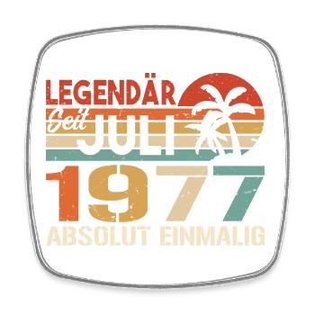 1977 Juli Geboren im Juli 1977 - Viereckiger Kühlschrankmagnet - Weiß - Vorne