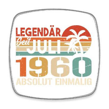 1960 Juli Geboren im Juli 1960 - Viereckiger Kühlschrankmagnet - Weiß - Vorne