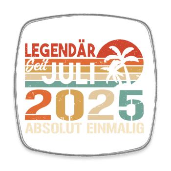 2025 Juli Geboren im Juli 2025 - Viereckiger Kühlschrankmagnet - Weiß - Vorne