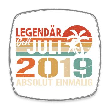 2019 Juli Geboren im Juli 2019 - Viereckiger Kühlschrankmagnet - Weiß - Vorne