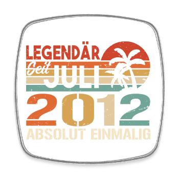 2012 Juli Geboren im Juli 2012 - Viereckiger Kühlschrankmagnet - Weiß - Vorne