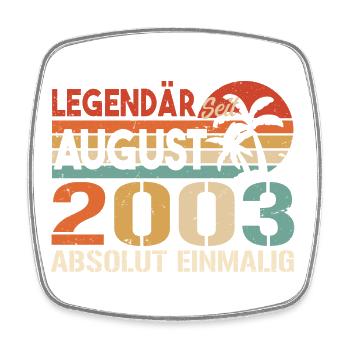 Geboren im August 2003 Funny Birthday Retro - Viereckiger Kühlschrankmagnet - Weiß - Vorne