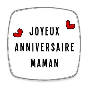 JOYEUX ANNIVERSAIRE MAMAN - Magnet carré - blanc - Devant