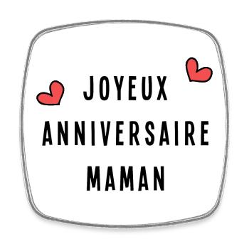 JOYEUX ANNIVERSAIRE. MAMAN - Magnet carré - blanc - Devant