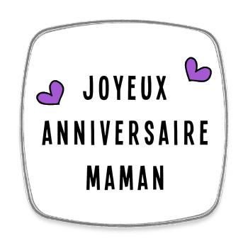 JOYEUX ANNIVERSAIRE MAMAN. HAPPY BIRTHDAY - Magnet carré - blanc - Devant