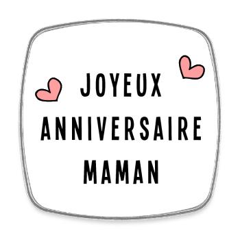 JOYEUX ANNIVERSAIRE. MAMAN. HAPPY BIRTHDAY - Magnet carré - blanc - Devant