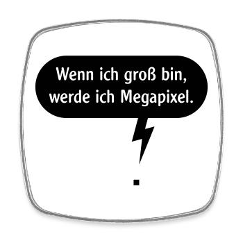 Wenn Ich Groß Bin, Werde Ich Megapixel. (Pixel, B) - Viereckiger Kühlschrankmagnet - Weiß - Vorne