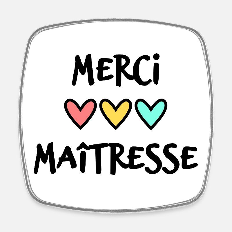 MAÎTRESSE. MERCI. MERCI MAÎTRESSE - Magnet carré - blanc