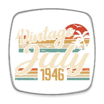 Juillet 1946 Cadeau, 78e Anniversaire Juillet 1946 - Magnet carré - blanc - Devant