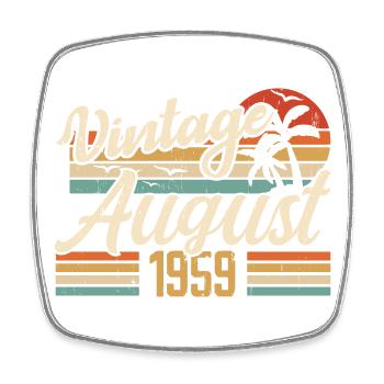 Août 1959 Anniversaire 1959 - Cadeau Légendes Août - Magnet carré - blanc - Devant