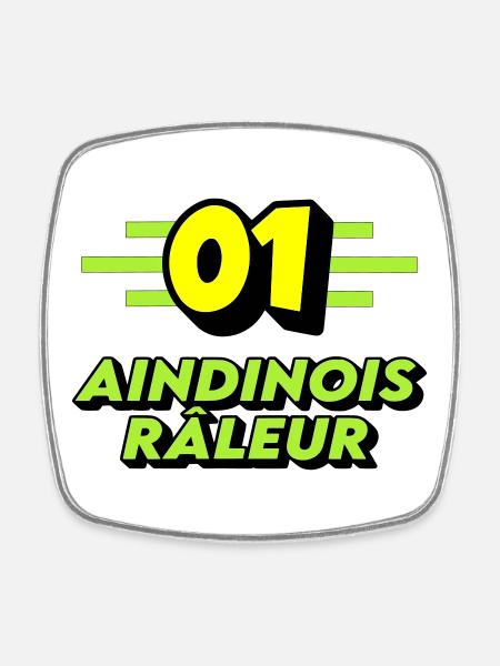 Aindinois râleur - Magnet carré - blanc
