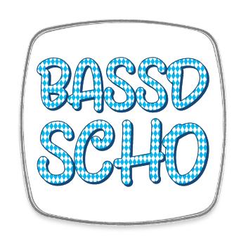 Bassd scho - Viereckiger Kühlschrankmagnet - Weiß - Vorne