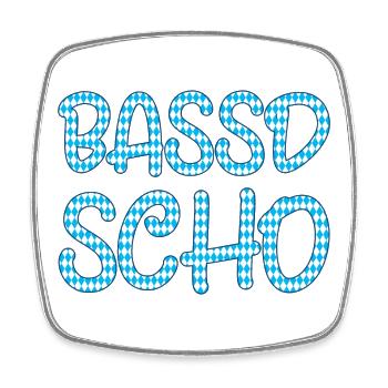 Bassd scho - Viereckiger Kühlschrankmagnet - Weiß - Vorne