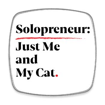 Solopreneur: Nur ich und meine Katze [Schwarz] - Viereckiger Kühlschrankmagnet - Weiß - Vorne